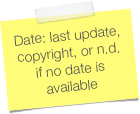 Date: last update, copyright, or n.d. if no date is available