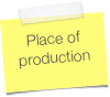 Place of production