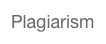 Plagiarism