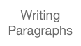 Writing Paragraphs
